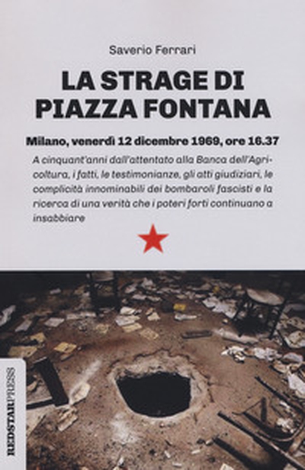 La strage di piazza Fontana - Librerie.coop La strage di piazza Fontana - Librerie.coop