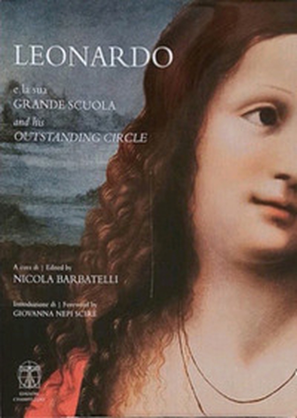 Leonardo e la sua grande scuola - Librerie.coop Leonardo e la sua grande scuola - Librerie.coop