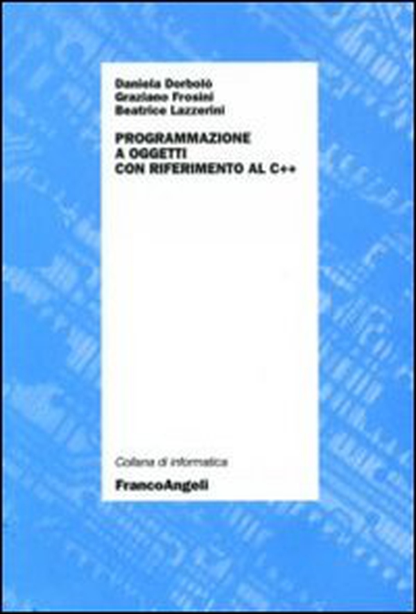 Programmazione ad oggetti con riferimento al C++ - Librerie.coop Programmazione ad oggetti con riferimento al C++ - Librerie.coop