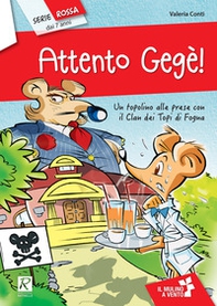 Attento Gegè! - Librerie.coop Attento Gegè! - Librerie.coop