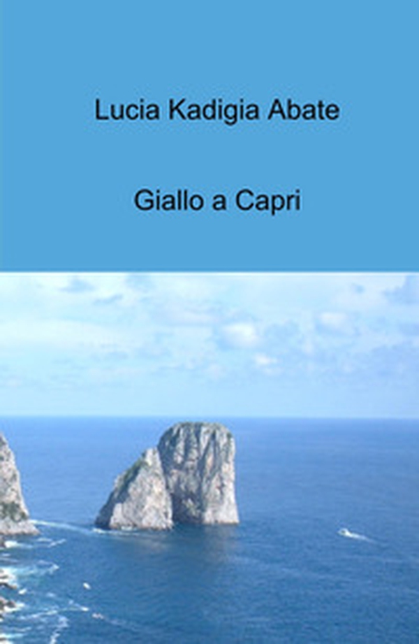 Giallo a Capri - Librerie.coop Giallo a Capri - Librerie.coop