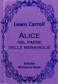 Alice nel paese delle meraviglie - Librerie.coop Alice nel paese delle meraviglie - Librerie.coop