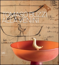 Tomaso Buzzi alla Venini - Librerie.coop