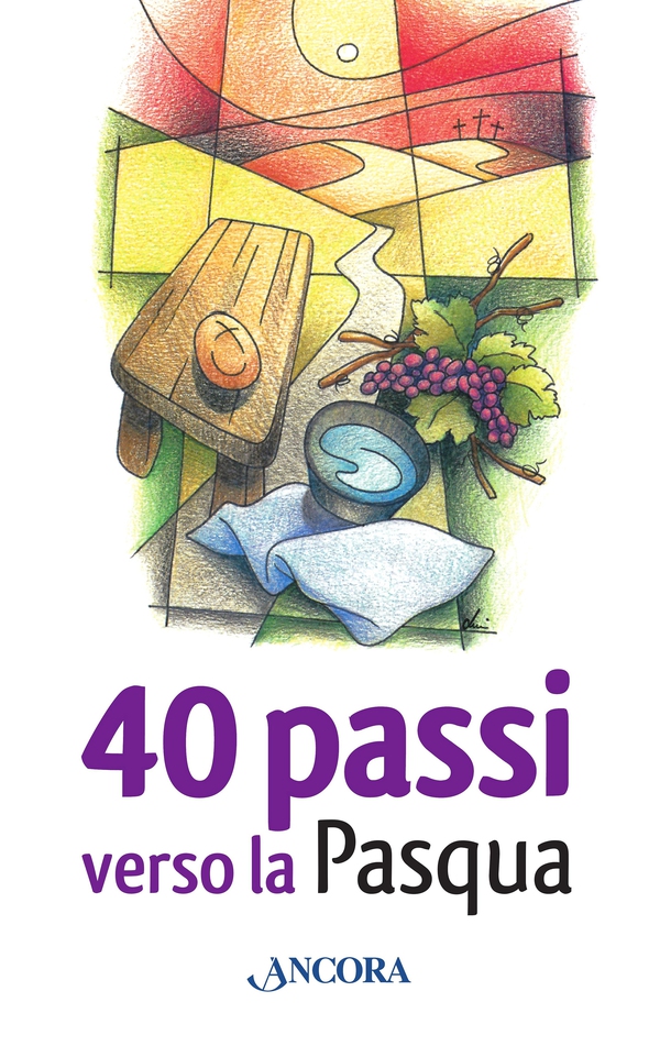 40 passi verso la Pasqua - Librerie.coop
