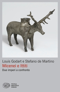 Micenei e Ittiti - Librerie.coop Micenei e Ittiti - Librerie.coop