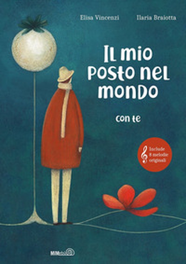Il mio posto nel mondo (con te) - Librerie.coop Il mio posto nel mondo (con te) - Librerie.coop