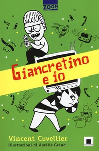 Giancretino e io. Ediz. ad alta leggibilità - Librerie.coop Giancretino e io. Ediz. ad alta leggibilità - Librerie.coop
