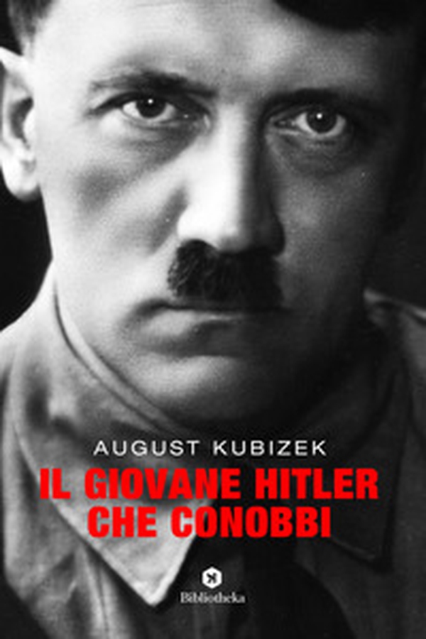 Il giovane Hitler che conobbi - Librerie.coop Il giovane Hitler che conobbi - Librerie.coop