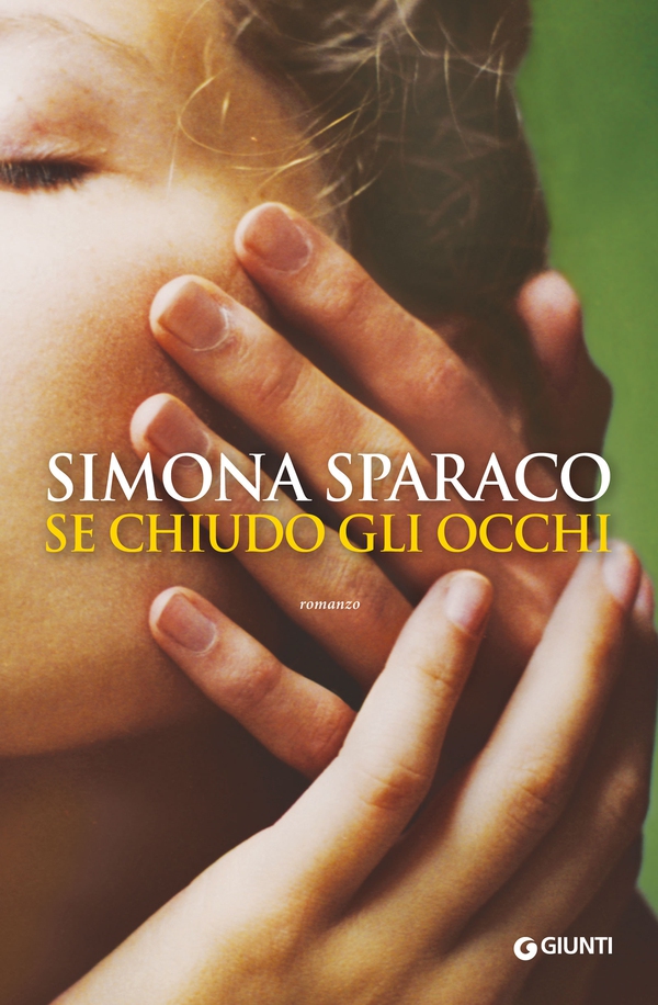 Se chiudo gli occhi - Librerie.coop Se chiudo gli occhi - Librerie.coop