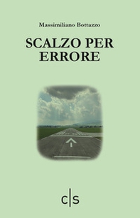 Scalzo per errore - Librerie.coop