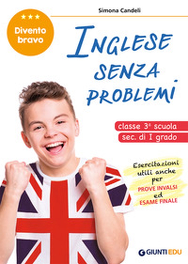 Inglese senza problemi. Per la 3ª classe della scuola secondaria di I grado - Librerie.coop Inglese senza problemi. Per la 3ª classe della scuola secondaria di I grado - Librerie.coop