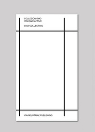 Collezionismo Italiano Attivo. Ciak collecting - Librerie.coop