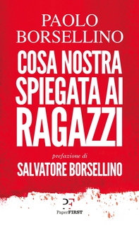 Cosa Nostra spiegata ai ragazzi - Librerie.coop Cosa Nostra spiegata ai ragazzi - Librerie.coop