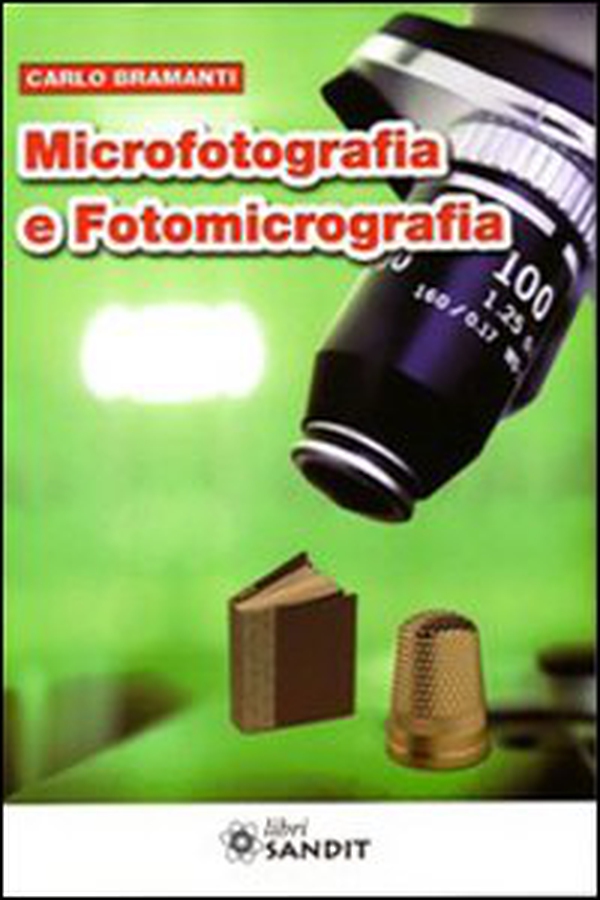 Microfotografia e fotomicrografia - Librerie.coop Microfotografia e fotomicrografia - Librerie.coop