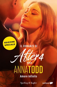 Il romanzo di After 4 - Amore infinito - Librerie.coop