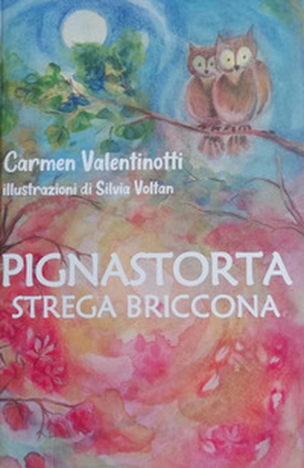 Pignastorta strega briccona - Librerie.coop Pignastorta strega briccona - Librerie.coop