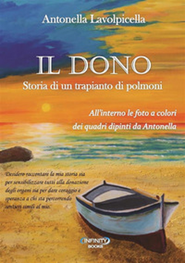 Il dono. Storia di un trapianto di polmoni - Librerie.coop Il dono. Storia di un trapianto di polmoni - Librerie.coop