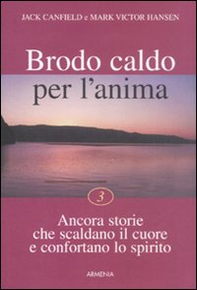 Brodo caldo per l'anima - Librerie.coop