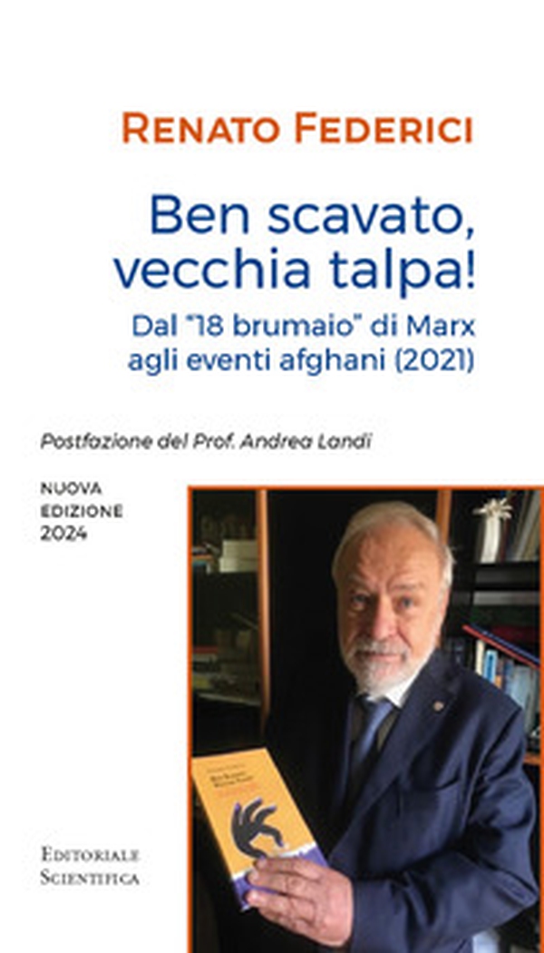 Ben scavato vecchia talpa! Dal «18 brumaio» di Marz agli eventi afghani (2021) - Librerie.coop Ben scavato vecchia talpa! Dal «18 brumaio» di Marz agli eventi afghani (2021) - Librerie.coop
