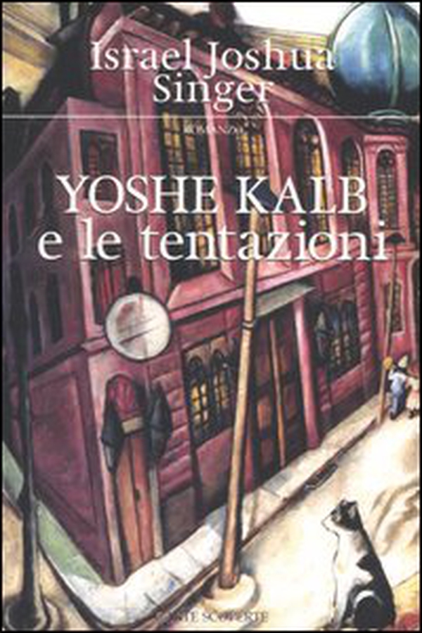 Yoshe Kalb e le tentazioni - Librerie.coop Yoshe Kalb e le tentazioni - Librerie.coop