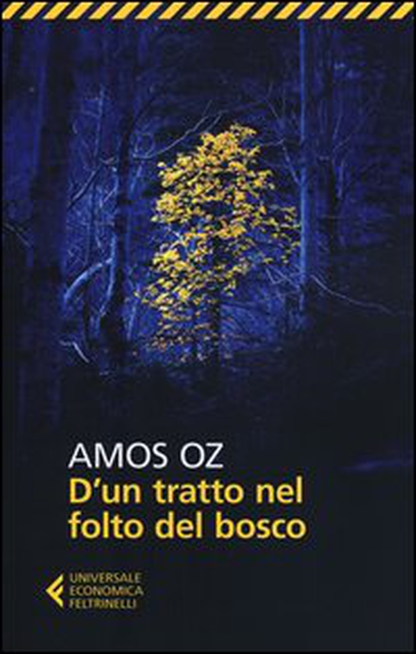 D'un tratto nel folto del bosco - Librerie.coop D'un tratto nel folto del bosco - Librerie.coop
