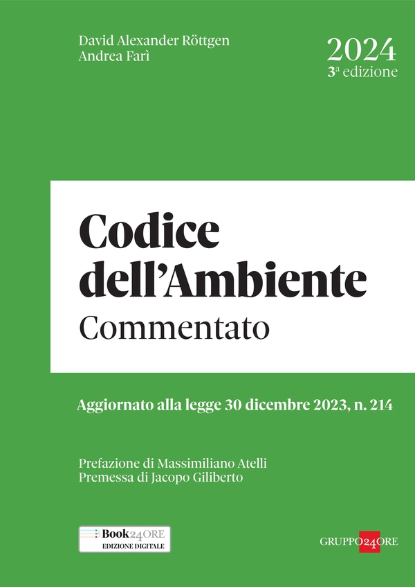 Codice dell'ambiente - Commentato 2024 - Librerie.coop Codice dell'ambiente - Commentato 2024 - Librerie.coop