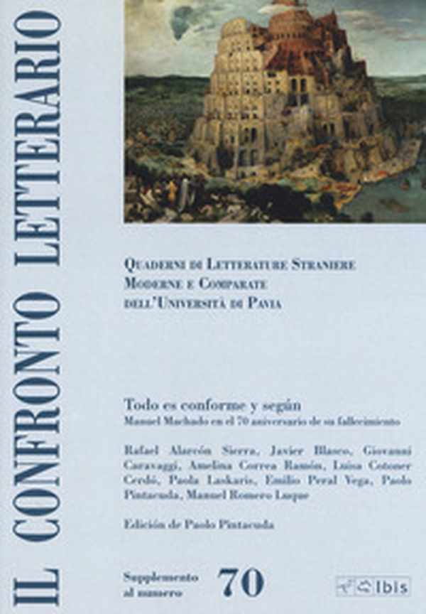 Il confronto letterario. Quaderni di letterature straniere moderne e comparate dell'Università di Pavia. Supplemento - Vol. 70 - Librerie.coop