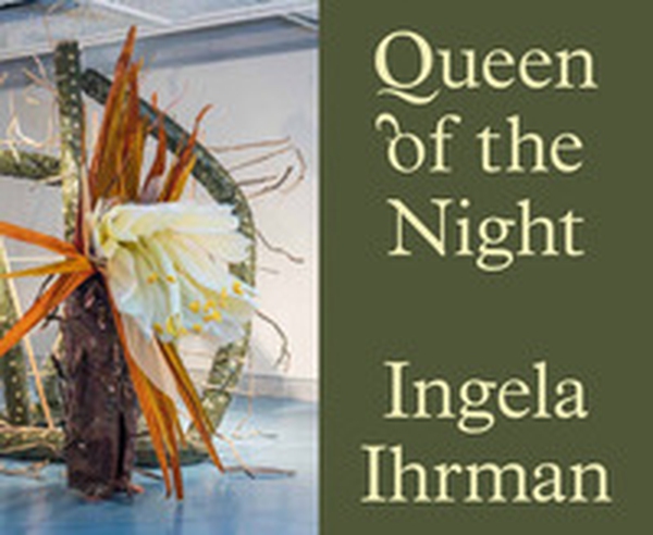 Ingela Ihrman: Queen of the night - Librerie.coop