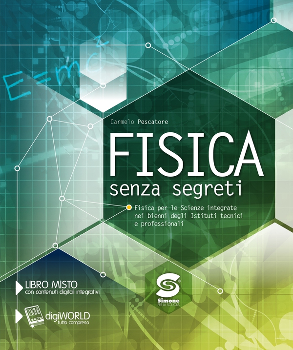 Fisica senza segreti - Librerie.coop Fisica senza segreti - Librerie.coop