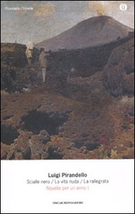 Novelle per un anno: Scialle nero-La vita nuda-La rallegrata - Librerie.coop