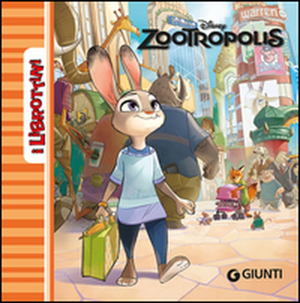 Zootropolis - Librerie.coop Zootropolis - Librerie.coop