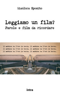 Leggiamo un film? Parole e film da ricordare - Librerie.coop