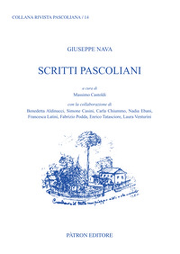 Giuseppe Nava. Scritti pascoliani - Librerie.coop Giuseppe Nava. Scritti pascoliani - Librerie.coop