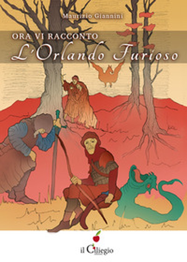 Ora vi racconto l'Orlando Furioso - Librerie.coop Ora vi racconto l'Orlando Furioso - Librerie.coop