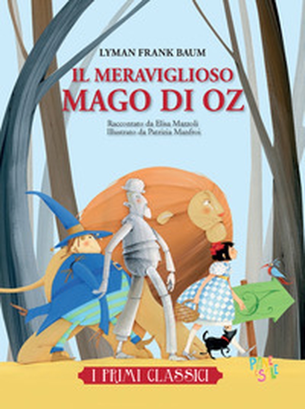 Il meraviglioso mago di Oz - Librerie.coop Il meraviglioso mago di Oz - Librerie.coop