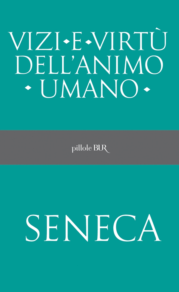 Vizi e virtù dell'animo umano - Librerie.coop Vizi e virtù dell'animo umano - Librerie.coop