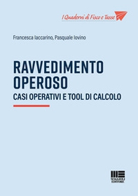 Ravvedimento operoso. Casi operativi e tool di calcolo - Librerie.coop