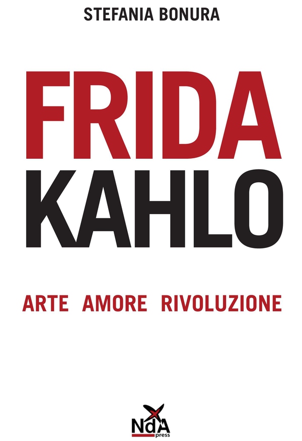 Frida Kahlo - Librerie.coop Frida Kahlo - Librerie.coop