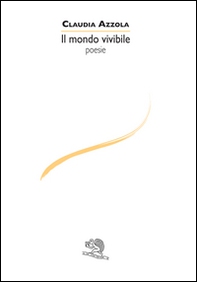 Il mondo vivibile - Librerie.coop Il mondo vivibile - Librerie.coop