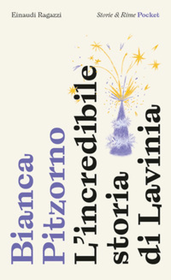 L'incredibile storia di Lavinia. Pocket - Librerie.coop L'incredibile storia di Lavinia. Pocket - Librerie.coop