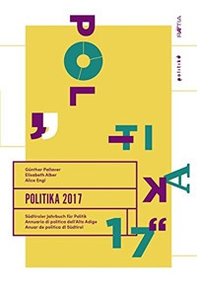 Politika. Südtiroler Jahrbuch für Politik - Librerie.coop