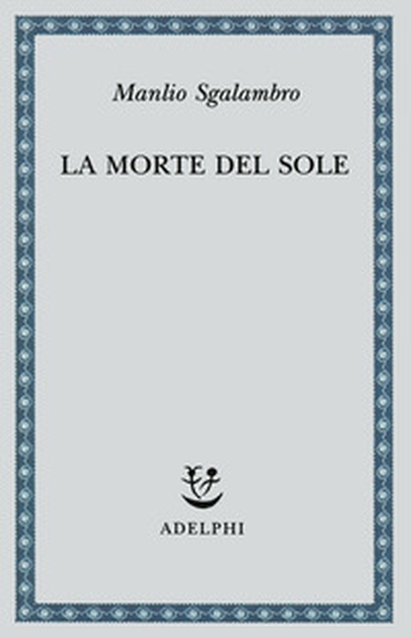 La morte del sole - Librerie.coop La morte del sole - Librerie.coop