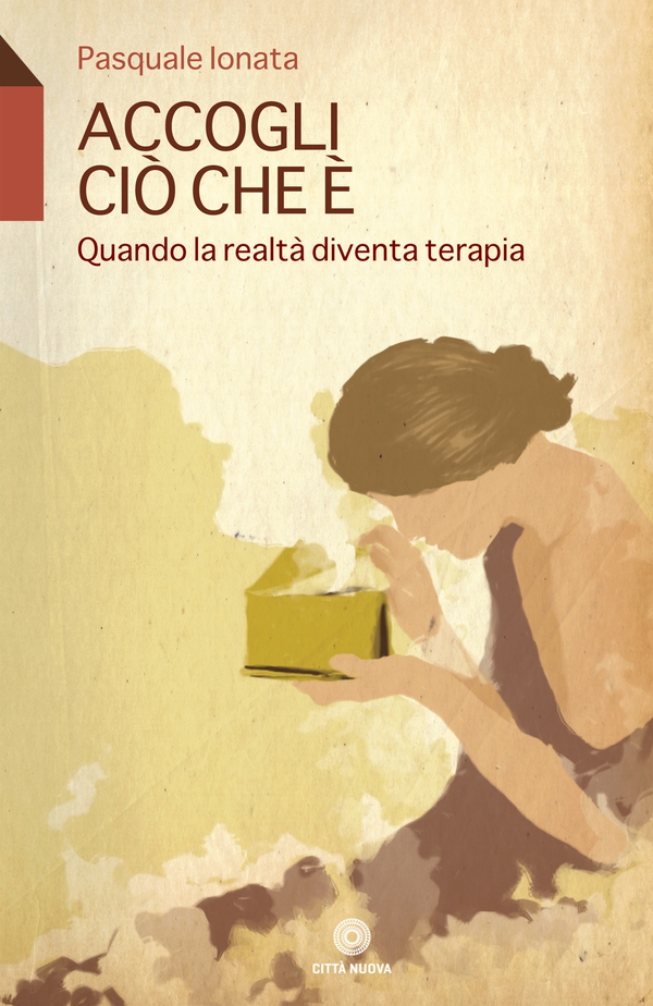Accogli ciò che è - Librerie.coop Accogli ciò che è - Librerie.coop
