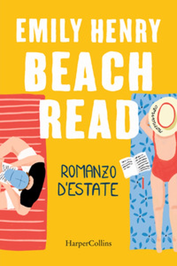 Beach Read. Romanzo d'estate - Librerie.coop Beach Read. Romanzo d'estate - Librerie.coop
