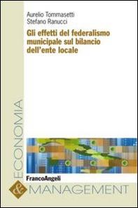 Gli effetti del federalismo municipale sul bilancio dell'ente locale - Librerie.coop Gli effetti del federalismo municipale sul bilancio dell'ente locale - Librerie.coop