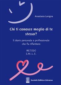 Chi ti conosce meglio di te stesso? Il diario personale e professionale che fa riflettere - Librerie.coop