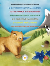 Una marmottina in montagna - Librerie.coop