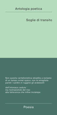 Soglie di transito. Antologia poetica - Librerie.coop