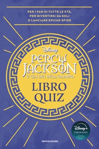 Percy Jackson e gli dei dell'Olimpo. Libro quiz - Librerie.coop