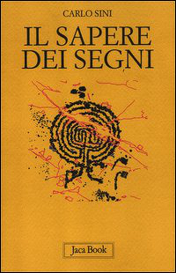 Il sapere dei segni. Filosofia e semiotica - Librerie.coop Il sapere dei segni. Filosofia e semiotica - Librerie.coop